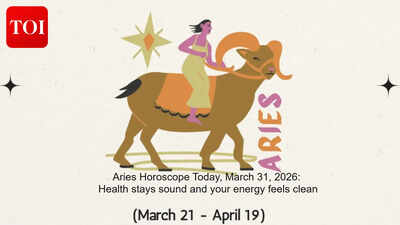 Aries Horoscope Today, March 31, 2026: Health stays sound and your energy feels clean