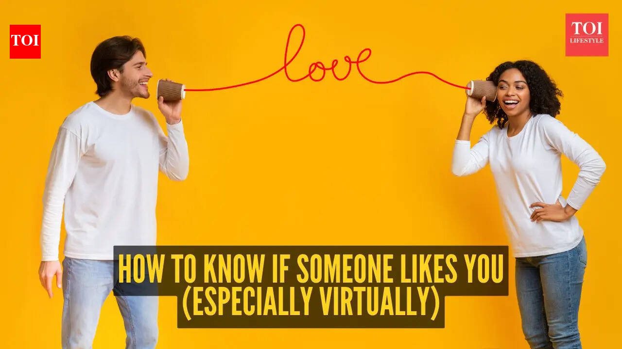 How to know if someone likes you (especially virtually): 5 subtle signs you can’t miss