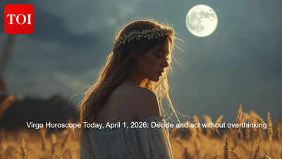 Virgo Horoscope Today, April 1, 2026: Decide and act without overthinking