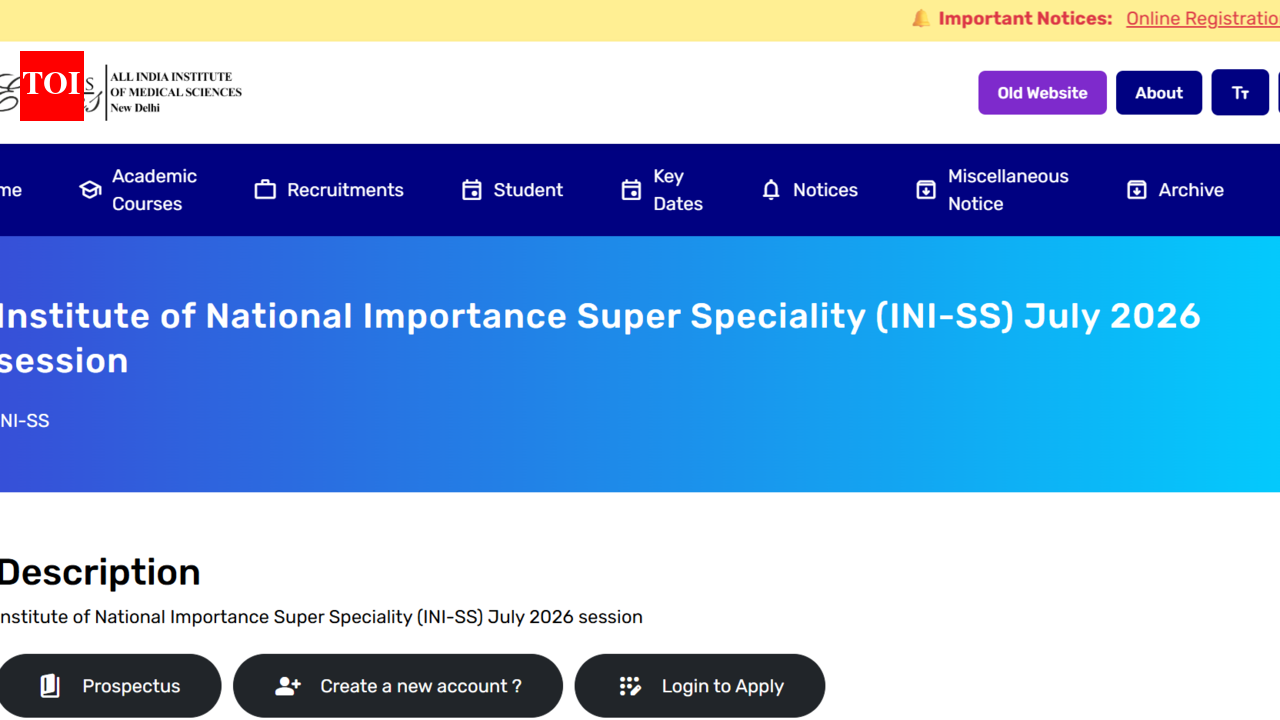 AIIMS INI SS registration window 2026 opens at aiimsexams.ac.in: Direct link to apply here