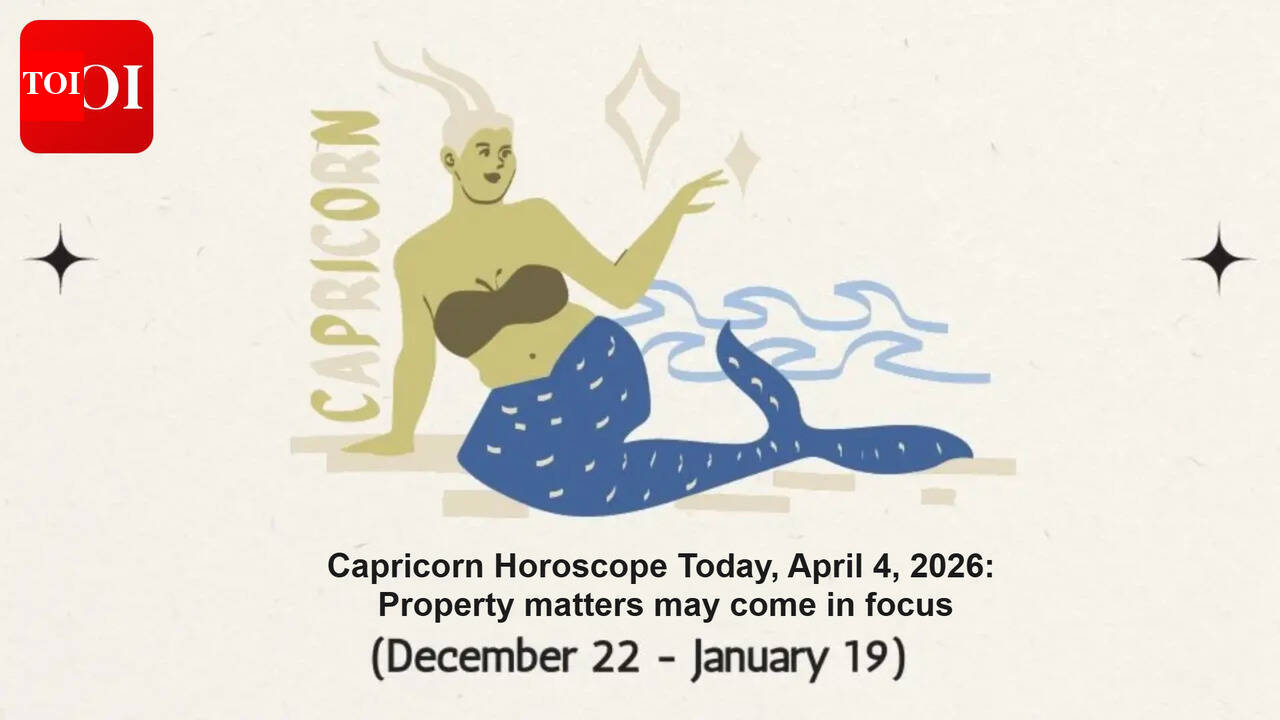 Capricorn Horoscope Today, April 4, 2026: Property matters may come in focus