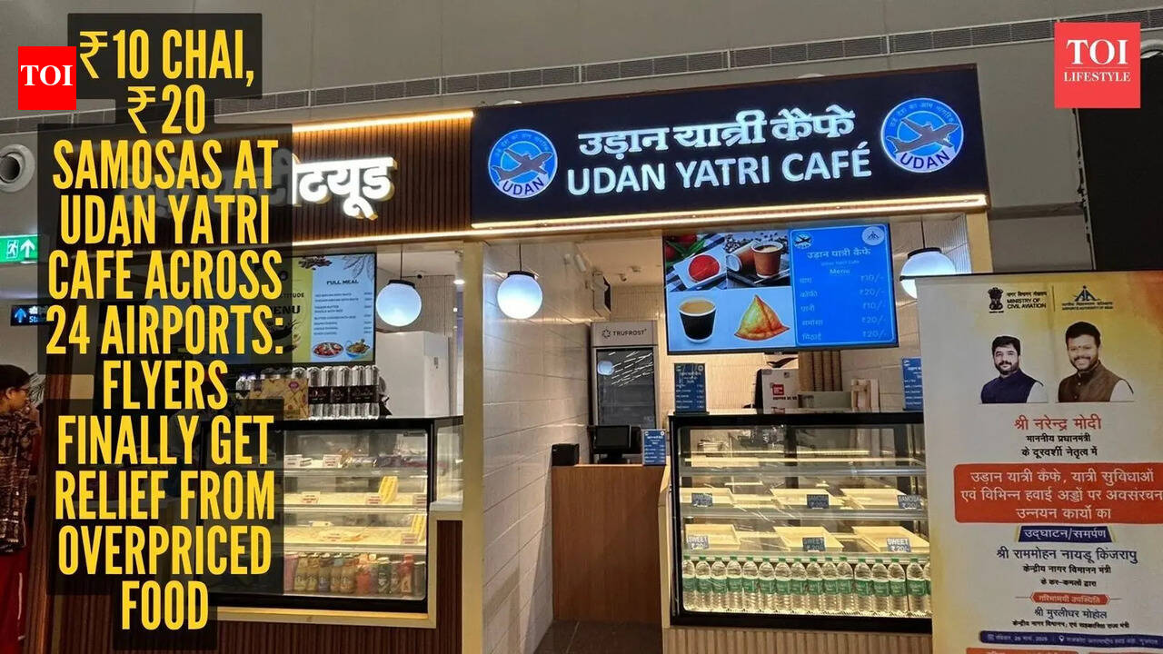 ₹10 chai, ₹20 samosas at UDAN Yatri Café now at these 24 Indian airports: Flyers finally get relief from overpriced food