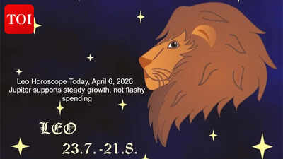 Leo Horoscope Today, April 6, 2026: Jupiter supports steady growth, not flashy spending