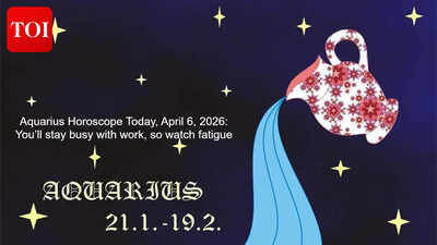 Aquarius Horoscope Today, April 6, 2026: You’ll stay busy with work, so watch fatigue