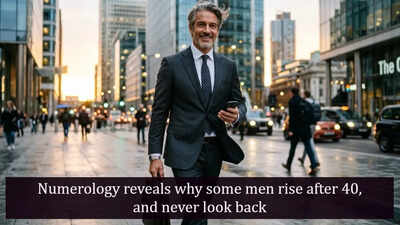 When the time is right: Numerology reveals why some men rise after 40, and never look back