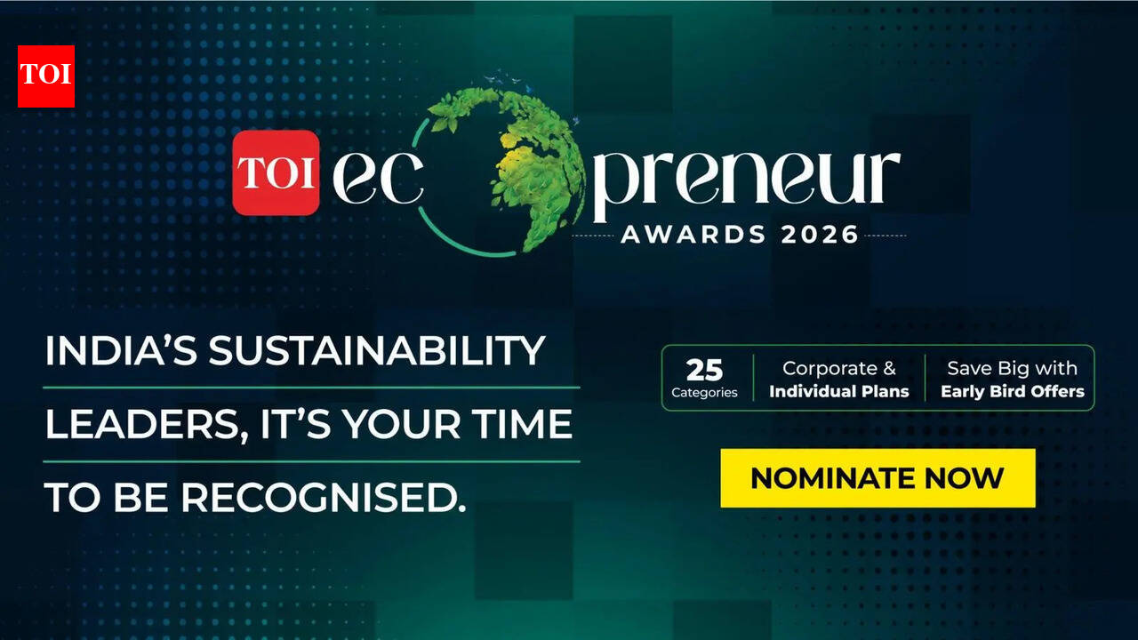 TOI Ecopreneur Awards 2026: Recognising India’s green changemakers—Nominations now open