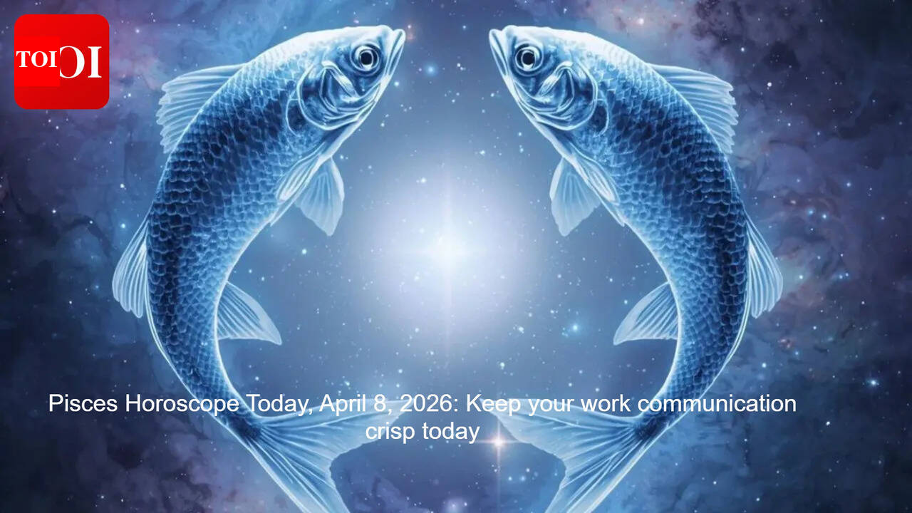 Pisces Horoscope Today, April 8, 2026: Keep your work communication crisp today