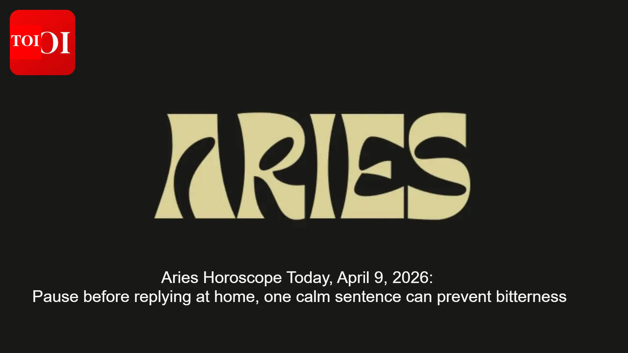 Aries Horoscope Today, April 9, 2026: Pause before replying at home, one calm sentence can prevent bitterness