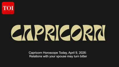 Capricorn Horoscope Today, April 9, 2026: Relations with your spouse may turn bitter