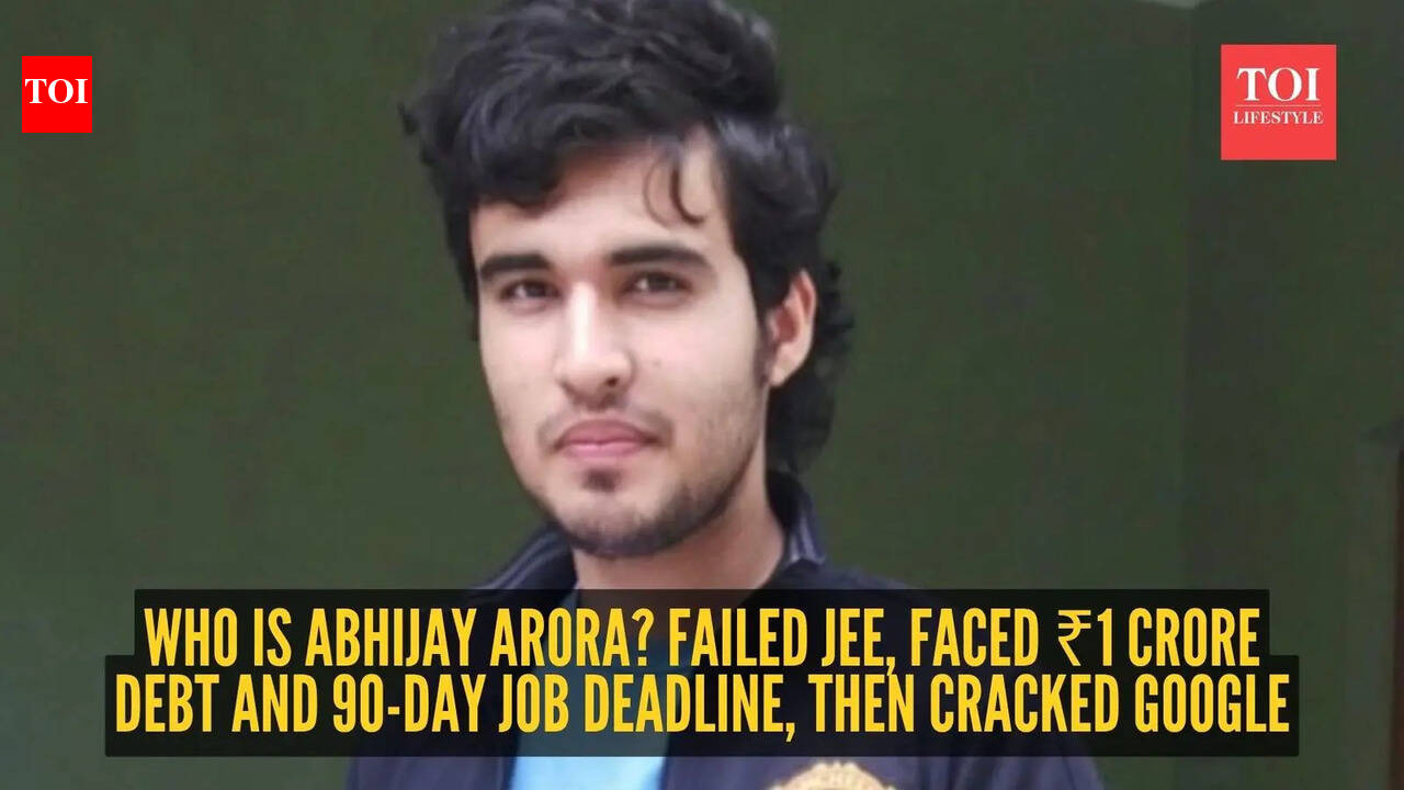 Who is Abhijay Arora? Failed JEE, faced ₹1 crore debt and 90-day job deadline, then cracked Google