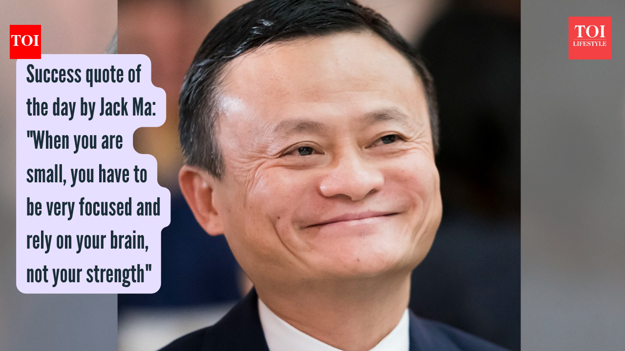 जैक मा द्वारा आज का सफलता उद्धरण: “जब आप छोटे होते हैं, तो आपको बहुत अधिक ध्यान केंद्रित करना होता है और अपनी ताकत पर नहीं, बल्कि अपने दिमाग पर भरोसा करना होता है”