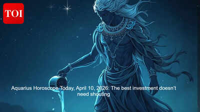 Aquarius Horoscope Today, April 10, 2026: The best investment doesn’t need shouting