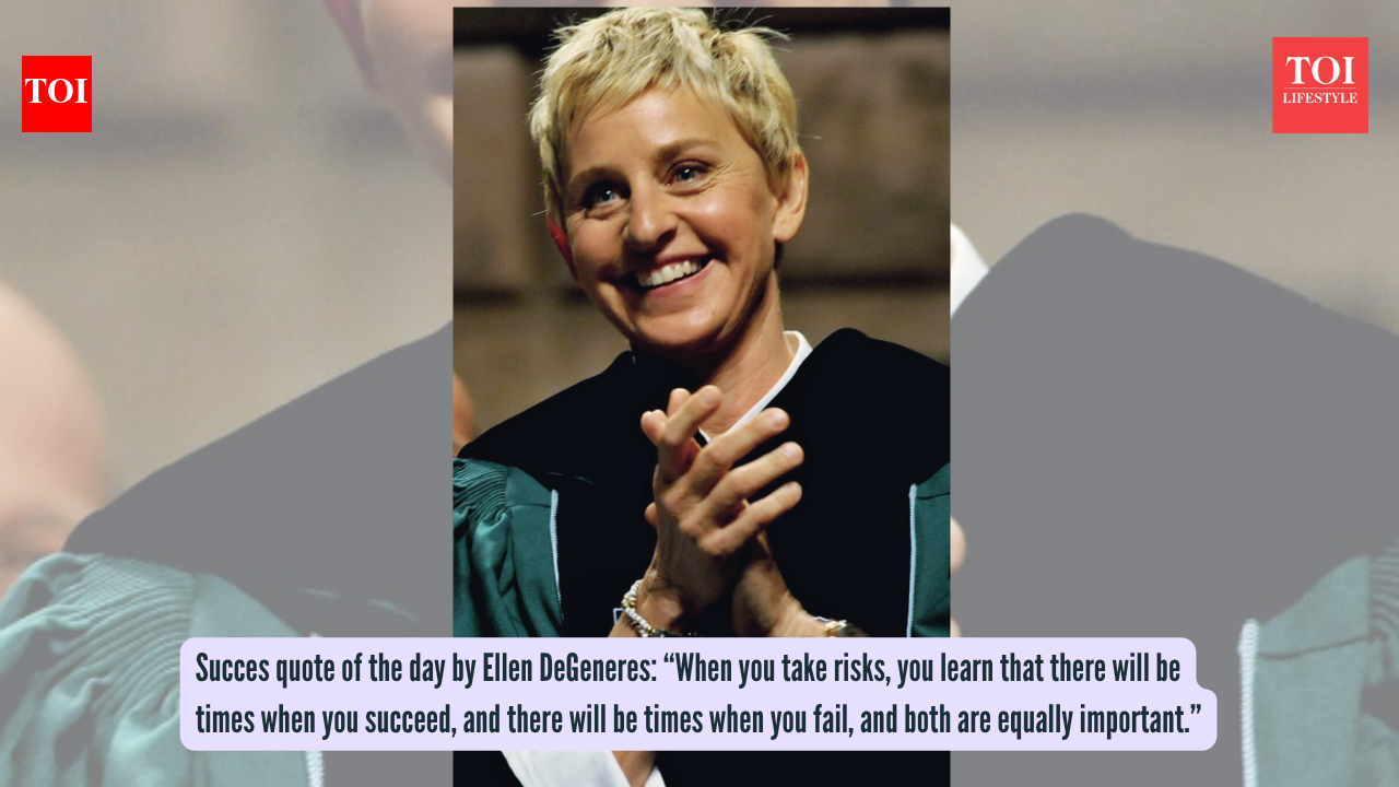 Success quote of the day by Ellen DeGeneres: “When you take risks, you learn that there will be times when you succeed, and there will be times when you fail, and both are equally important.”