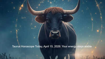 Taurus Horoscope Today, April 15, 2026: Your energy stays stable