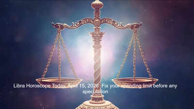 Libra Horoscope Today, April 15, 2026: Fix your spending limit before any speculation
