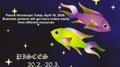 Pisces Horoscope Today, April 16, 2026: Business persons will get more orders easily from different resources