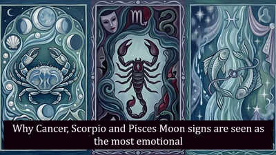 Why Cancer, Scorpio and Pisces Moon signs are seen as the most emotional