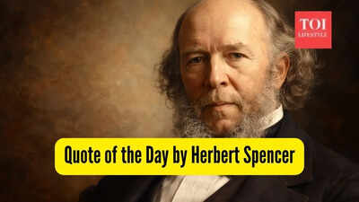 Quote of the Day by Herbert Spencer, 