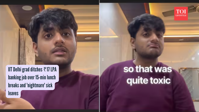 IIT Delhi grad ditches ₹17 LPA banking job over 15-min lunch breaks and 'nightmare' sick leaves