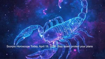Scorpio Horoscope Today, April 19, 2026: Stay quiet, protect your plans