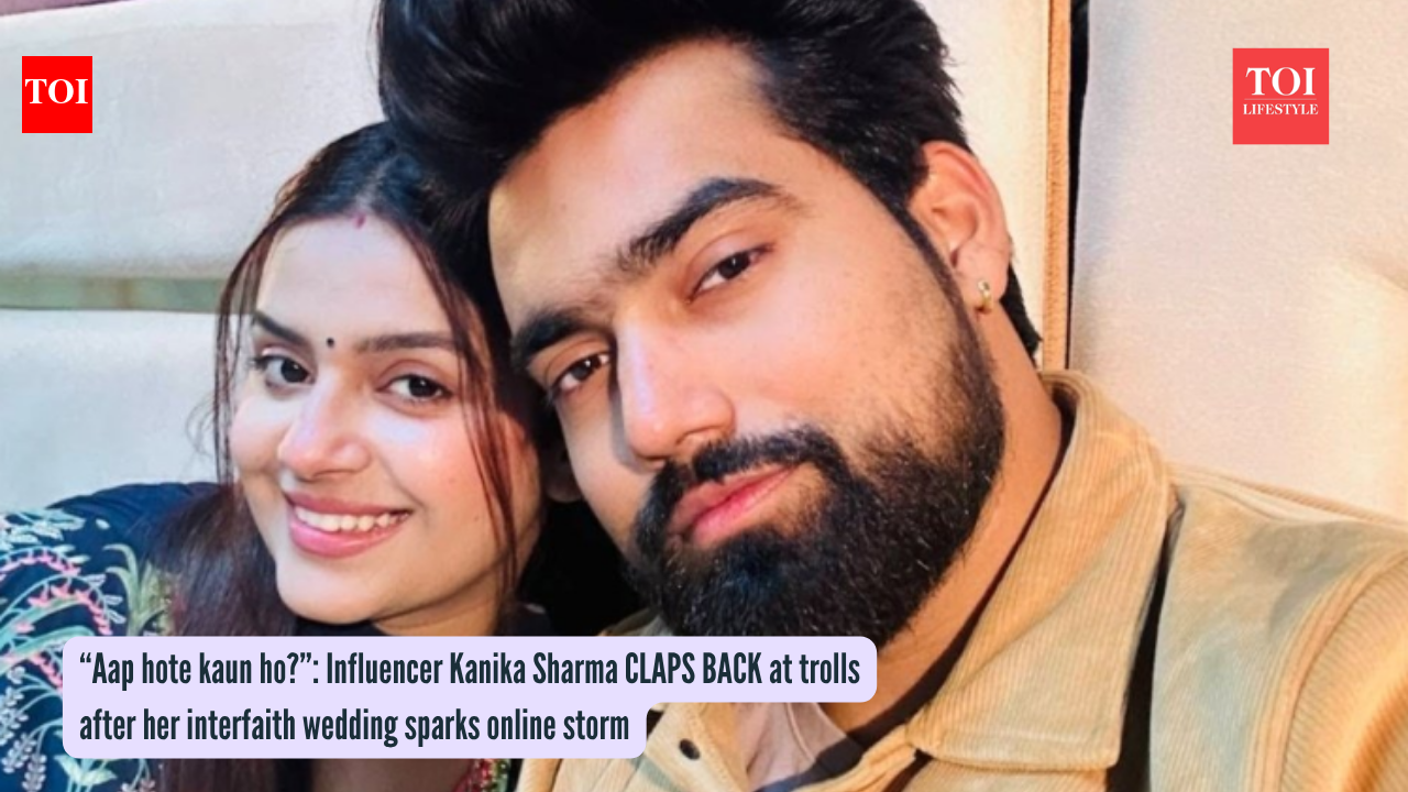 “Aap hote kaun ho?”: Influencer Kanika Sharma CLAPS BACK at trolls after her interfaith wedding sparks online storm