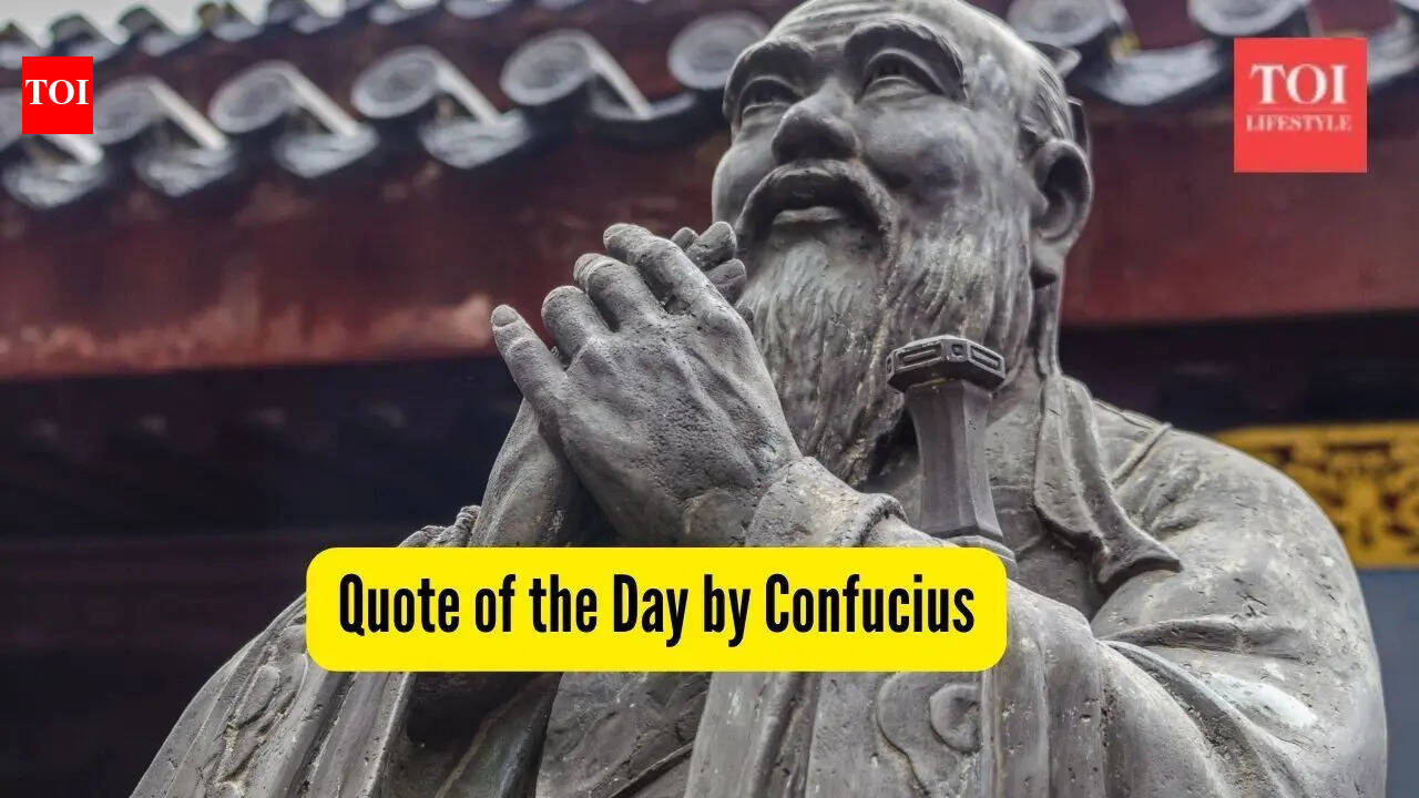 Quote of the Day by Confucius, 
