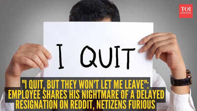 "I quit, but they won't let me leave": Employee shares his nightmare of a delayed resignation on Reddit, netizens furious