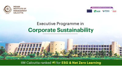 Become a corporate sustainability leader with IIM Calcutta’s award-winning executive programme