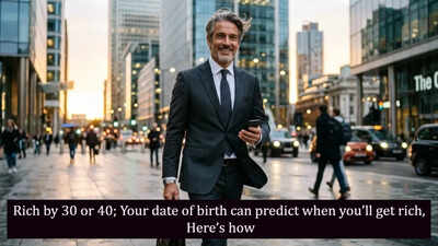 Rich by 30 or 40; Your date of birth can predict when you’ll get rich, Here’s how – The Times of India