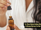 Try these natural Indian hair growth alternatives to trendy Korean haircare ingredients