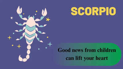 Scorpio Horoscope Today, April 24, 2026: Good news from children can lift your heart
