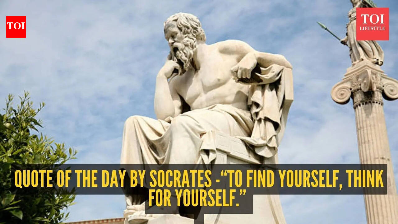 Quote of the day by Socrates - “To find yourself, think for yourself.”