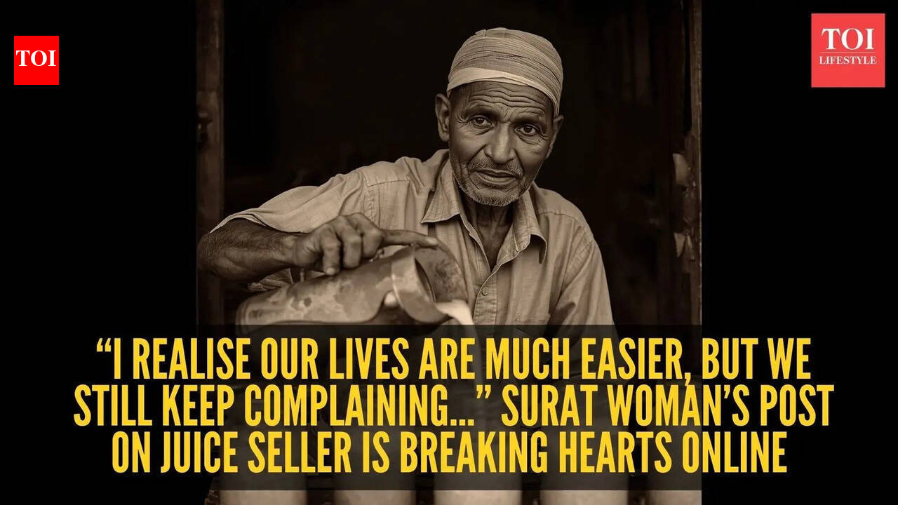'I realise our lives are much easier, but we still keep complaining…' Surat woman’s post on juice seller is breaking hearts online