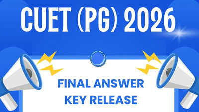 CUET PG 2026 final answer key released, NTA to announce results shortly at exams.nta.nic.in