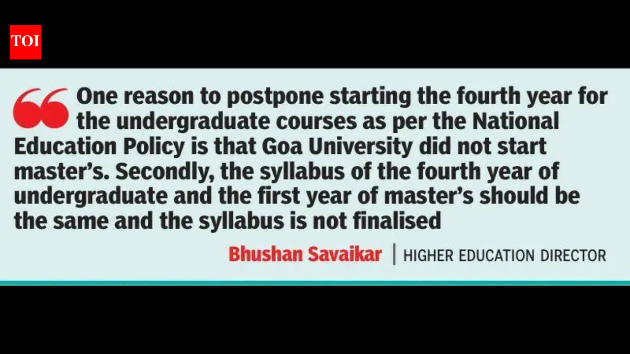 Goa puts NEP 4-year undergraduate courses on hold for 2026-27