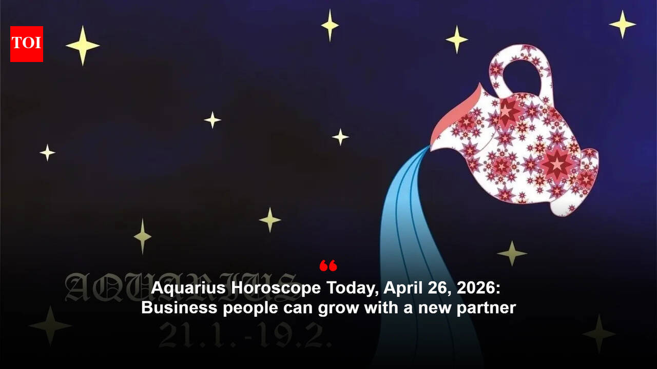 Aquarius Horoscope Today, April 26, 2026: Business people can grow with a new partner