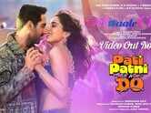 Pati Patni Aur Woh Do | Song - Dil Waale Chor