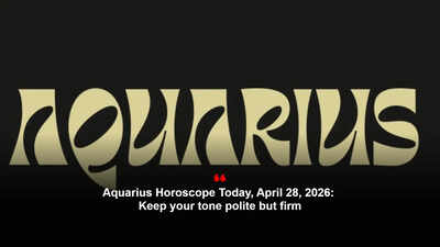Aquarius Horoscope Today, April 28, 2026: Keep your tone polite but firm