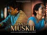 Licence | Song - Bada Muskil