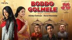 Bibi Payra | Song - Boddo Golmele