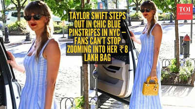 Taylor Swift’s NYC pinstripe look breaks the internet - but it’s her ₹8 lakh Dior bag that stole the show