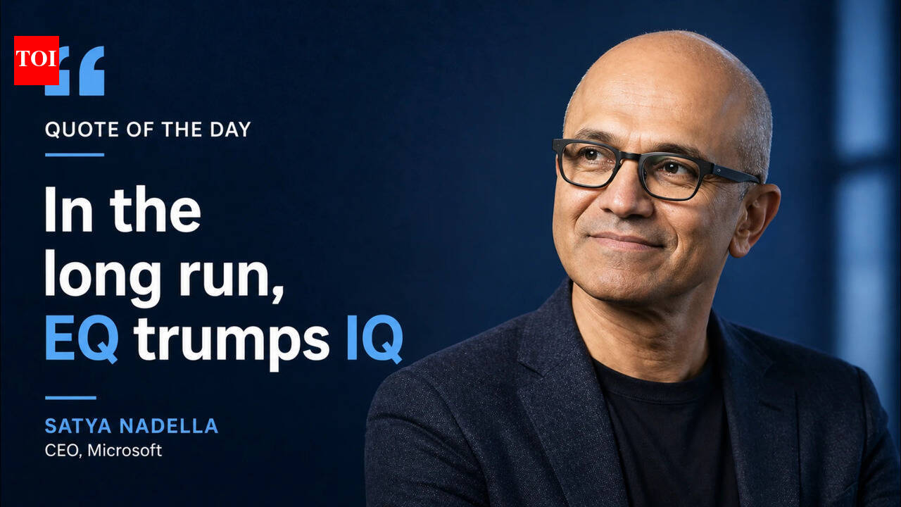 Quote of the day by Satya Nadella: In the long run, EQ trumps IQ