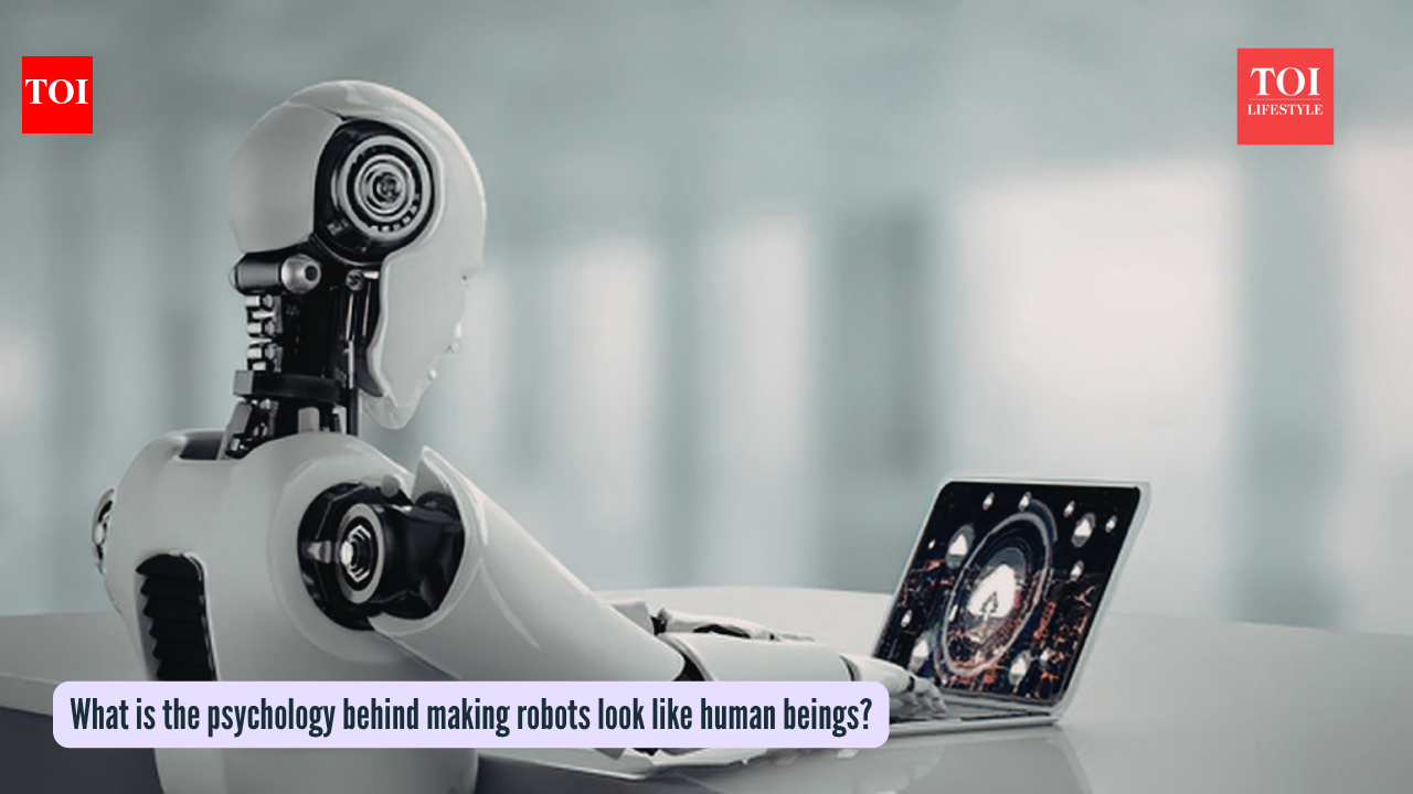 What is the psychology behind making robots look like human beings?