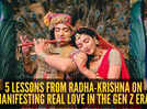 Prem over perfection: 5 lessons from Radha-Krishna on manifesting real love in the Gen Z era
