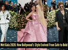 Met Gala 2026: How Bollywood went from playing it safe to owning the red carpet