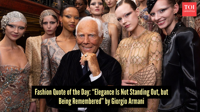 Fashion quote of the day - "Elegance is not standing out, but being remembered." —Giorgio Armani