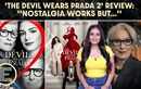 The Devil Wears Prada 2 Review: Stunning Style Returns, But Critics Question The Storyline