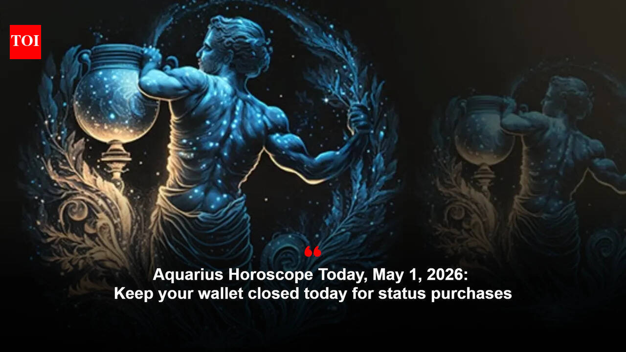 Aquarius Horoscope Today, May 1, 2026: Keep your wallet closed today for status purchases
