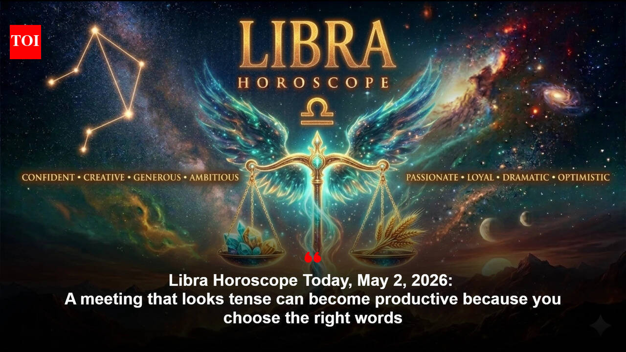 Libra Horoscope Today, May 2, 2026: A meeting that looks tense can become productive because you choose the right words