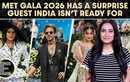 Met Gala 2026: Surprise Indian Star Set To Make A Splash On Fashion&rsquo;s Biggest Night